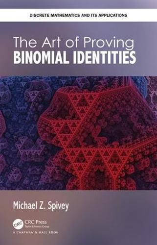 Cover image for The Art of Proving Binomial Identities