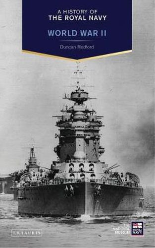 Cover image for A History of the Royal Navy: World War II