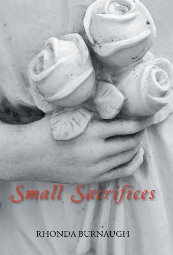 Small Sacrifices