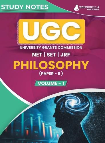 UGC NET PAPER II : Philosophy (Volume-1)