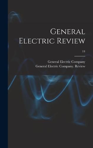 Cover image for General Electric Review; 14