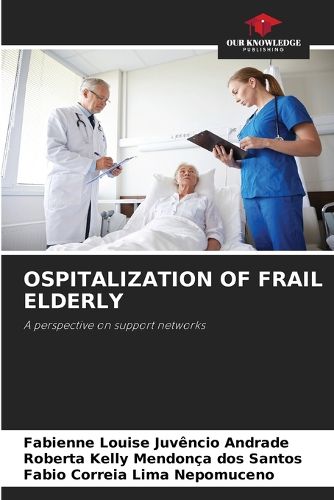 Cover image for Ospitalization of Frail Elderly