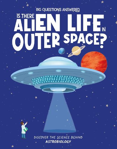 Cover image for Is There Alien Life in Outer Space?