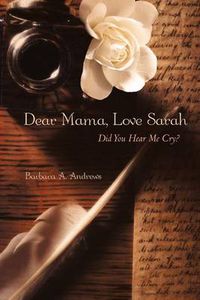 Cover image for Dear Mama, Love Sarah