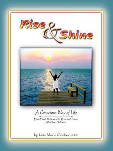 Cover image for Rise & Shine: A Conscious Way of Life