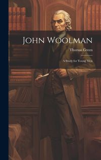 Cover image for John Woolman
