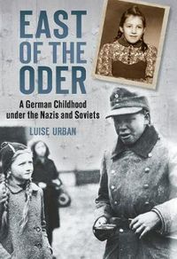 Cover image for A Dangerous Game: Growing Up East of the Oder Under the Nazis and Soviets