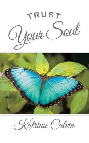 Cover image for Trust Your Soul