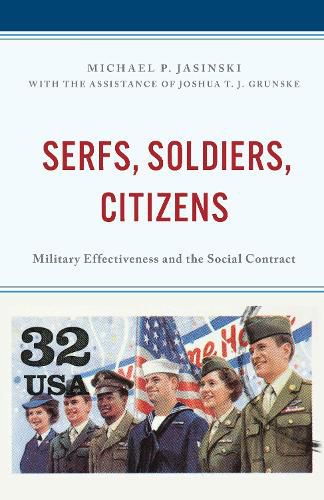 Cover image for Serfs, Soldiers, Citizens