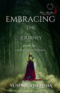 Cover image for Embracing The Journey