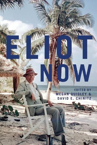 Cover image for Eliot Now