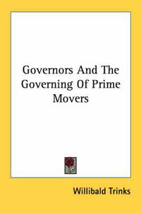 Cover image for Governors and the Governing of Prime Movers