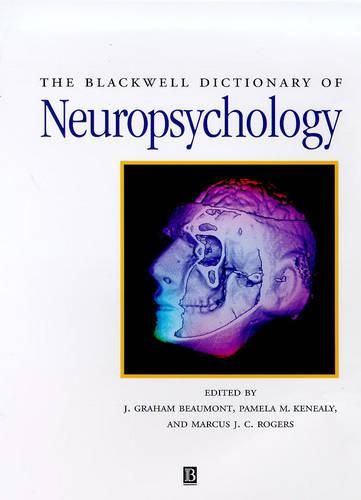 Cover image for The Blackwell Dictionary of Neuropsychology