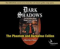 Cover image for The Phantom and Barnabas Collins (Library Edition), Volume 10