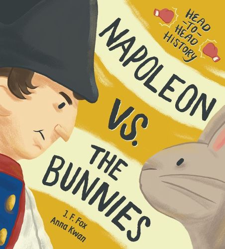 Napoleon Vs. The Bunnies