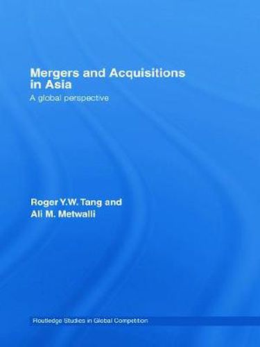 Cover image for Mergers and Acquisitions in Asia: A Global Perspective
