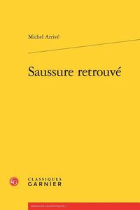 Cover image for Saussure Retrouve