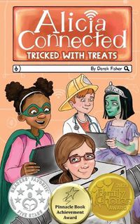 Cover image for Alicia Connected: Tricked With Treats