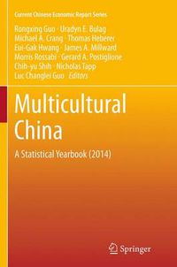 Cover image for Multicultural China: A Statistical Yearbook (2014)