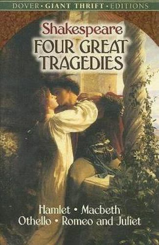 Cover image for Four Great Tragedies: Hamlet, Macbeth, Othello and Romeo and Juliet