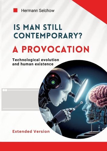 Cover image for Is man still relevant? A provocation (Extended Version)