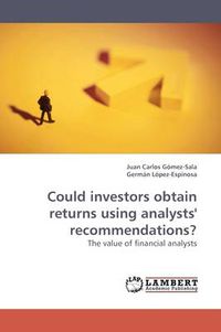 Cover image for Could investors obtain returns using analysts' recommendations?