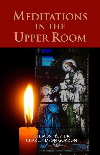 Cover image for Meditations in the Upper Room