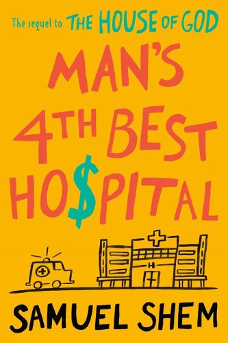 Cover image for Man's 4th Best Hospital