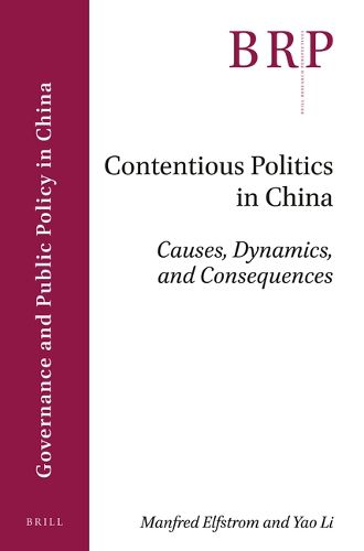 Cover image for Contentious Politics in China: Causes, Dynamics, and Consequences