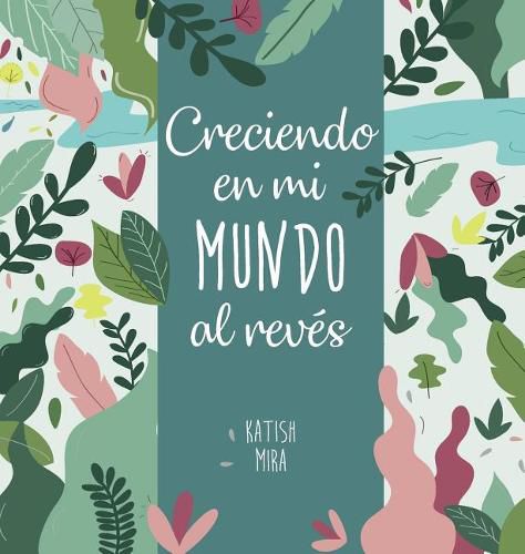 Cover image for Creciendo en mi mundo al reves