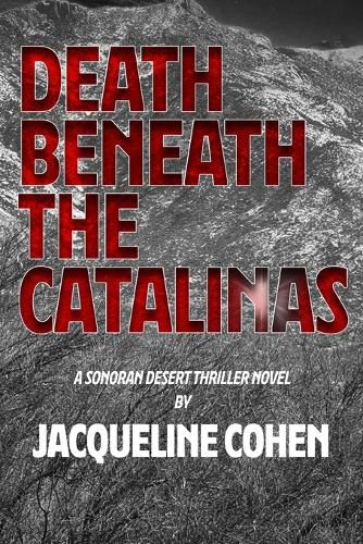Cover image for Death Beneath the Catalinas