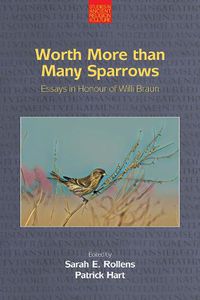 Cover image for Worth More Than Many Sparrows: Essays in Honour of Willi Braun