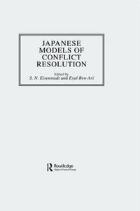 Cover image for Japanese Models Of Conflict Resolution