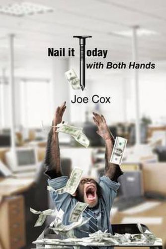 Cover image for Nail It Today with Both Hands