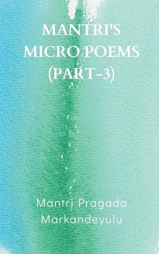 Cover image for Mantri's Micro Poems (Part-3)