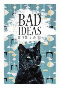 Cover image for Bad Ideas