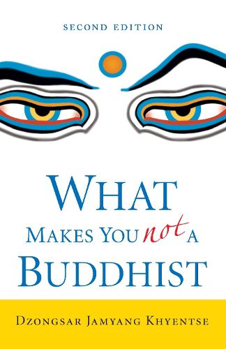 Cover image for What Makes You Not a Buddhist