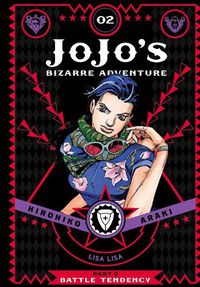 Cover image for JoJo's Bizarre Adventure: Part 2--Battle Tendency, Vol. 2