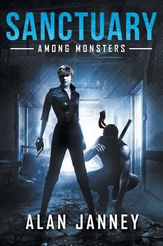 Cover image for The Sanctuary: Among Monsters