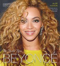 Cover image for Beyonce: Be With You