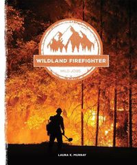 Cover image for Wilderness Firefighter