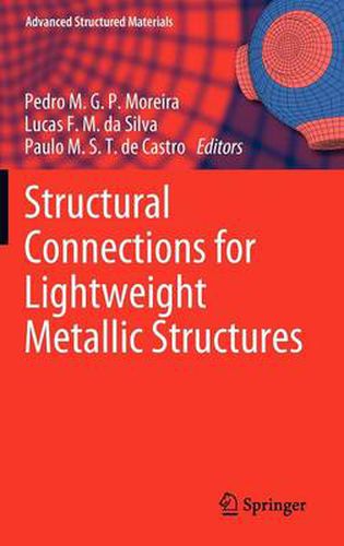 Structural Connections for Lightweight Metallic Structures