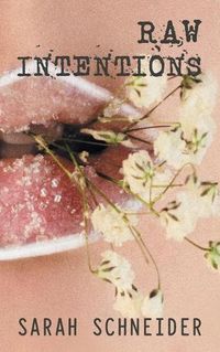 Cover image for Raw Intentions