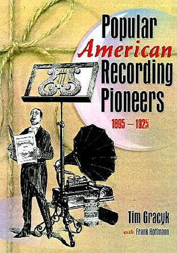 Cover image for Popular American Recording Pioneers: 1895-1925