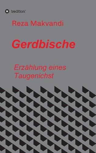 Cover image for Gerdbische: Erzahlungen eines Taugenichts