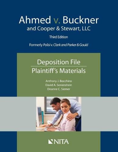 Ahmed V. Buckner and Cooper & Stewart, LLC: Deposition File, Plaintiff's Materials