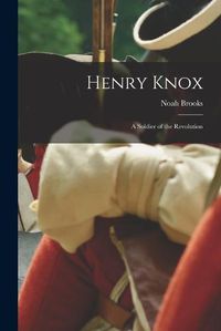 Cover image for Henry Knox