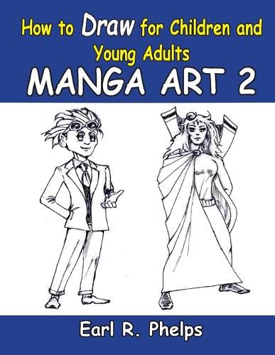 Cover image for How To Draw For Children And Young Adults