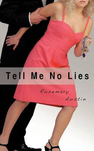 Cover image for Tell Me No Lies