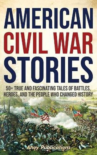 Cover image for American Civil War Stories